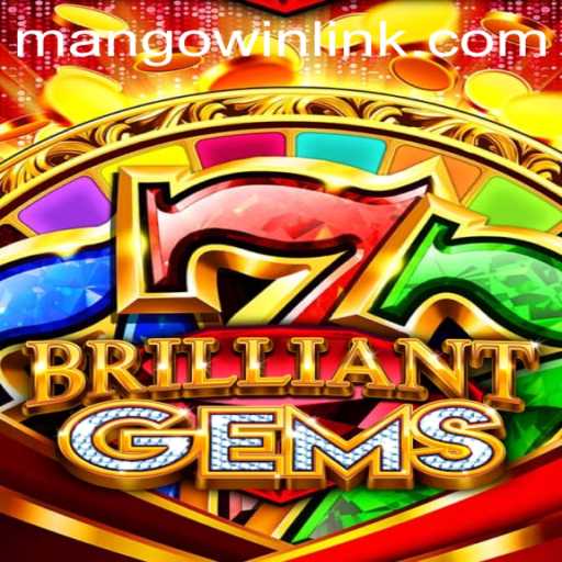 Explore the World of BrilliantGems: A Dazzling Adventure with MANGO WIN PH