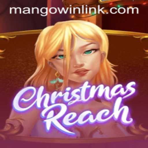 Discover the Magic of ChristmasReach: The Ultimate Festive Gaming Experience