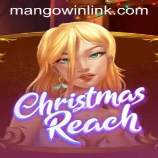 Discover the Magic of ChristmasReach: The Ultimate Festive Gaming Experience
