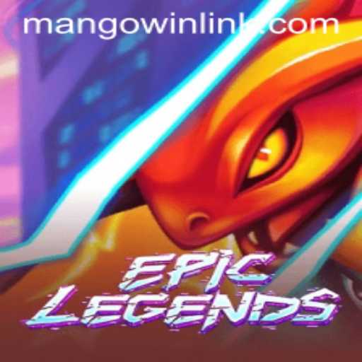 EpicLegends: Unraveling the World of MANGO WIN PH