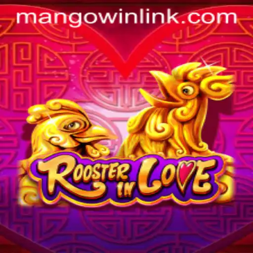 RoosterInLove: A Creative Dive into the World of Mango Win PH