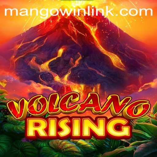 VolcanoRising: A Thrilling Adventure Awaits with MANGO WIN PH